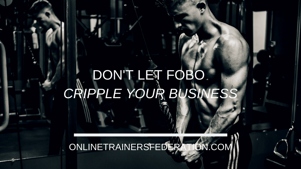 don't let fear of better options cripple your business